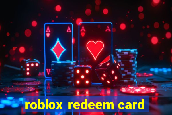 roblox redeem card